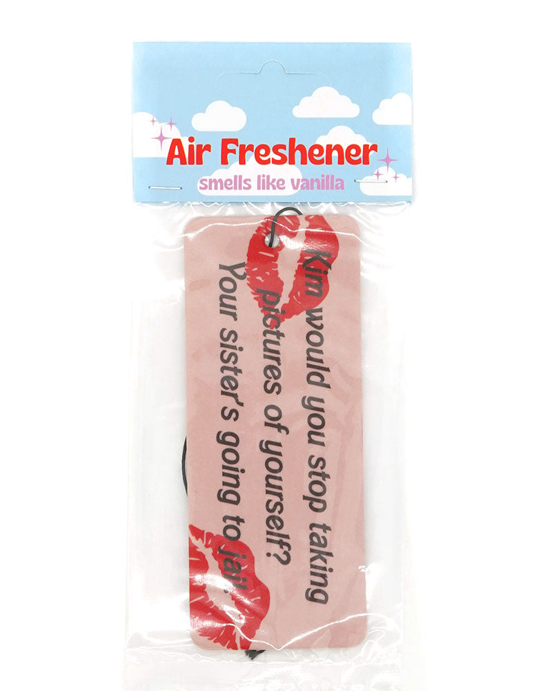 Your Sister's Going To Jail Car Air Freshener (Vanilla)