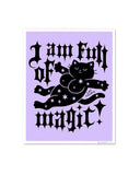 I Am Full Of Magic Signed Art Print (8" x 10")-Cat Coven-Strange Ways