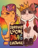 Support Local Drag Culture Art Print (8" x 10")-Liberal Jane-Strange Ways