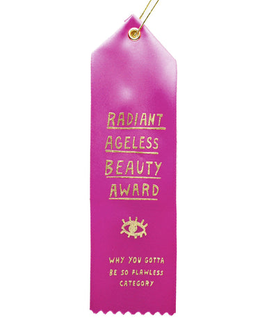 Radiant Ageless Beauty Award Ribbon