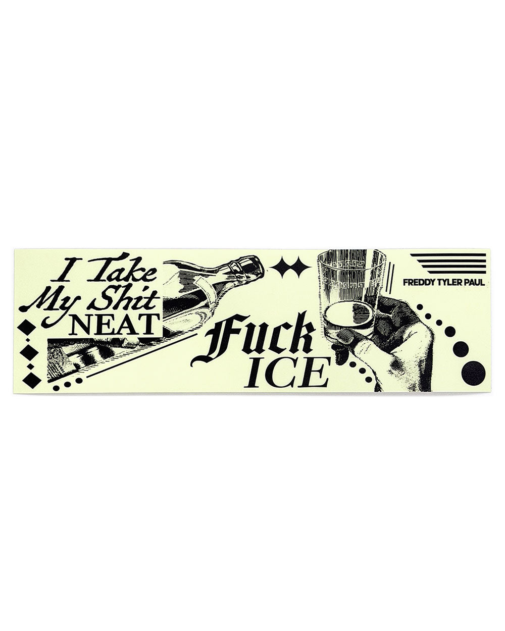 I Take My Shit Neat Bumper Sticker