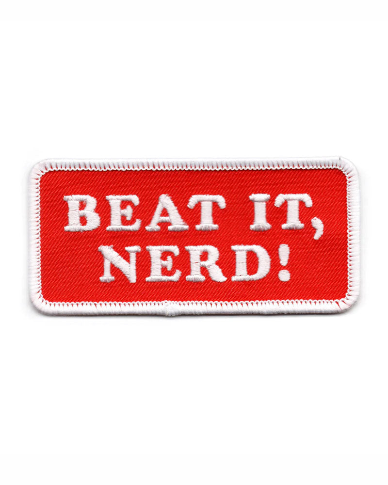 Beat It, Nerd! Patch-Mean Folk-Strange Ways