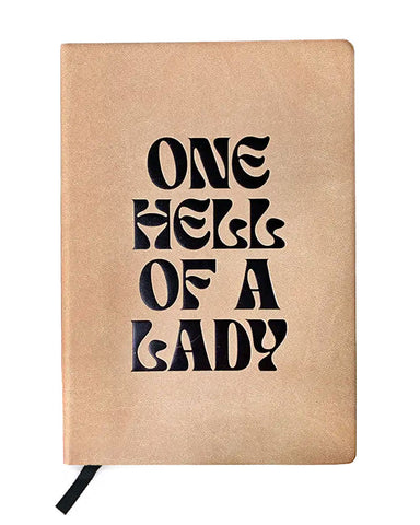 One Hell Of A Lady Vegan Leather Journal