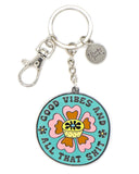 Good Vibes (And All That Shit) Keychain-Punky Pins-Strange Ways