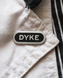 DYKE Pin-Word For Word Factory-Strange Ways