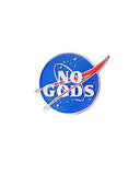 No Gods Pin-Mean Folk-Strange Ways