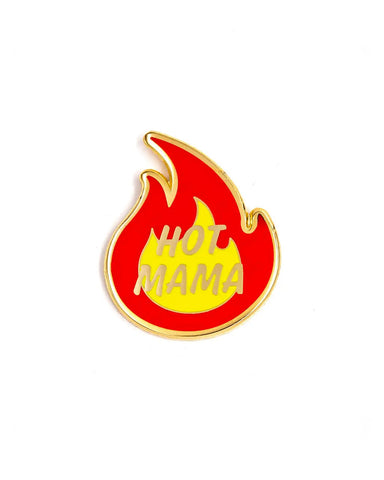 Hot Mama Pin