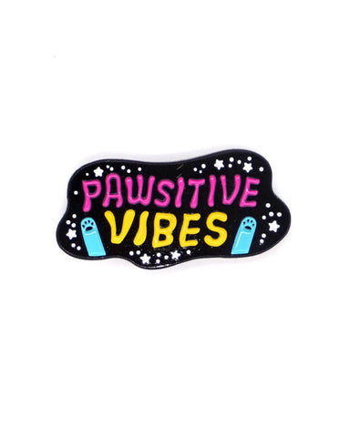 Pawsitive Vibes Pin