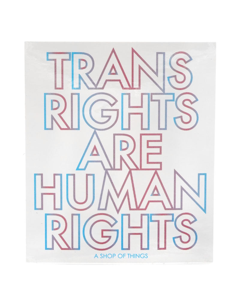 Trans Rights Are Human Rights Sticker-A Shop Of Things-Strange Ways
