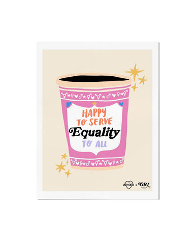 Serving Equality Art Print (8" x 10")