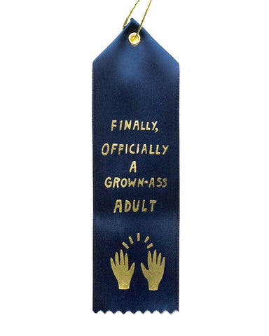 Grown-Ass Adult Award Ribbon
