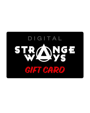 Digital Strange Ways Gift Card