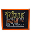 Fortune Favors The Bold Felt Flag Banner-Oxford Pennant-Strange Ways