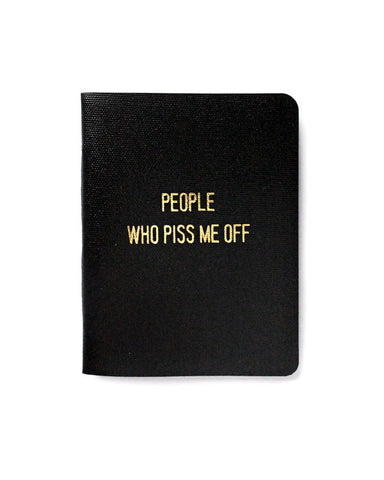 People Who Piss Me Off Memo Book