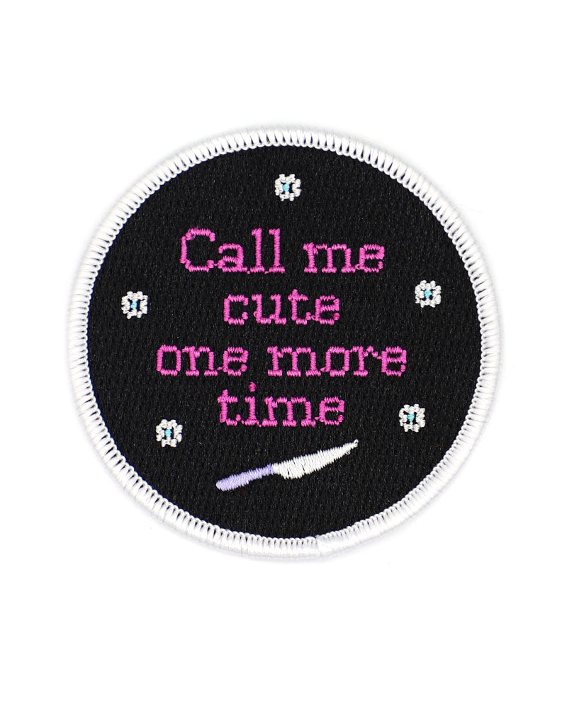 Call Me Cute One More Time Patch-Band Of Weirdos-Strange Ways