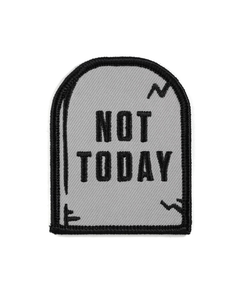 Not Today Tombstone Patch-These Are Things-Strange Ways