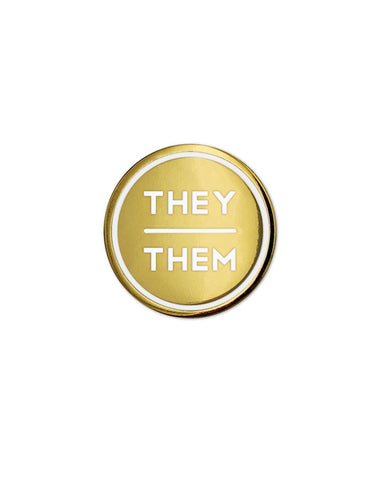 They / Them Gold Gender Pronoun Pin