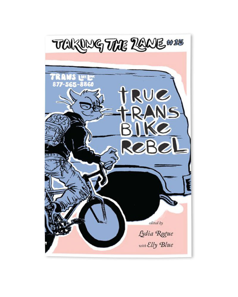 True Trans Bike Rebel Book-Lydia Rogue & Elly Blue-Strange Ways