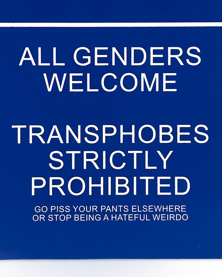 All Genders, No TERFs Bathroom Sign-Cunning Linguist Co.-Strange Ways