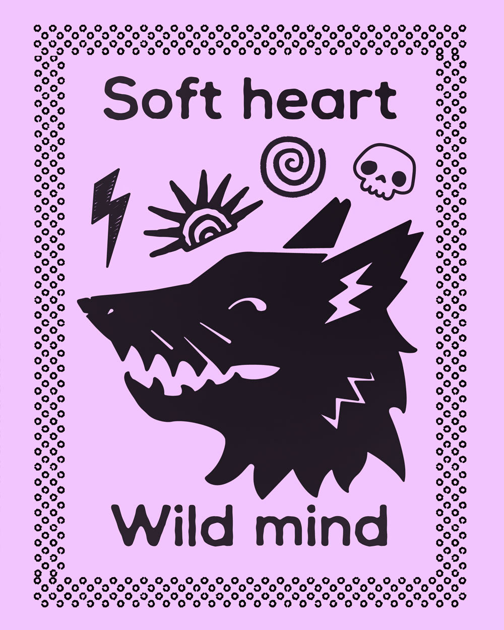 Soft Heart, Wild Mind Art Print (8" x 10")