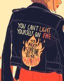 Can't Light Yourself On Fire Art Print (8" x 10")-Liberal Jane-Strange Ways