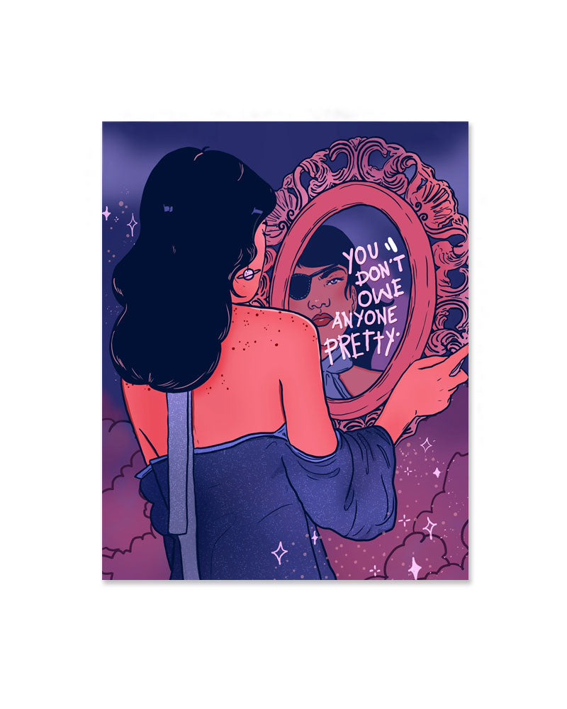You Don't Owe Anyone Pretty Art Print (8" x 10")-Liberal Jane-Strange Ways