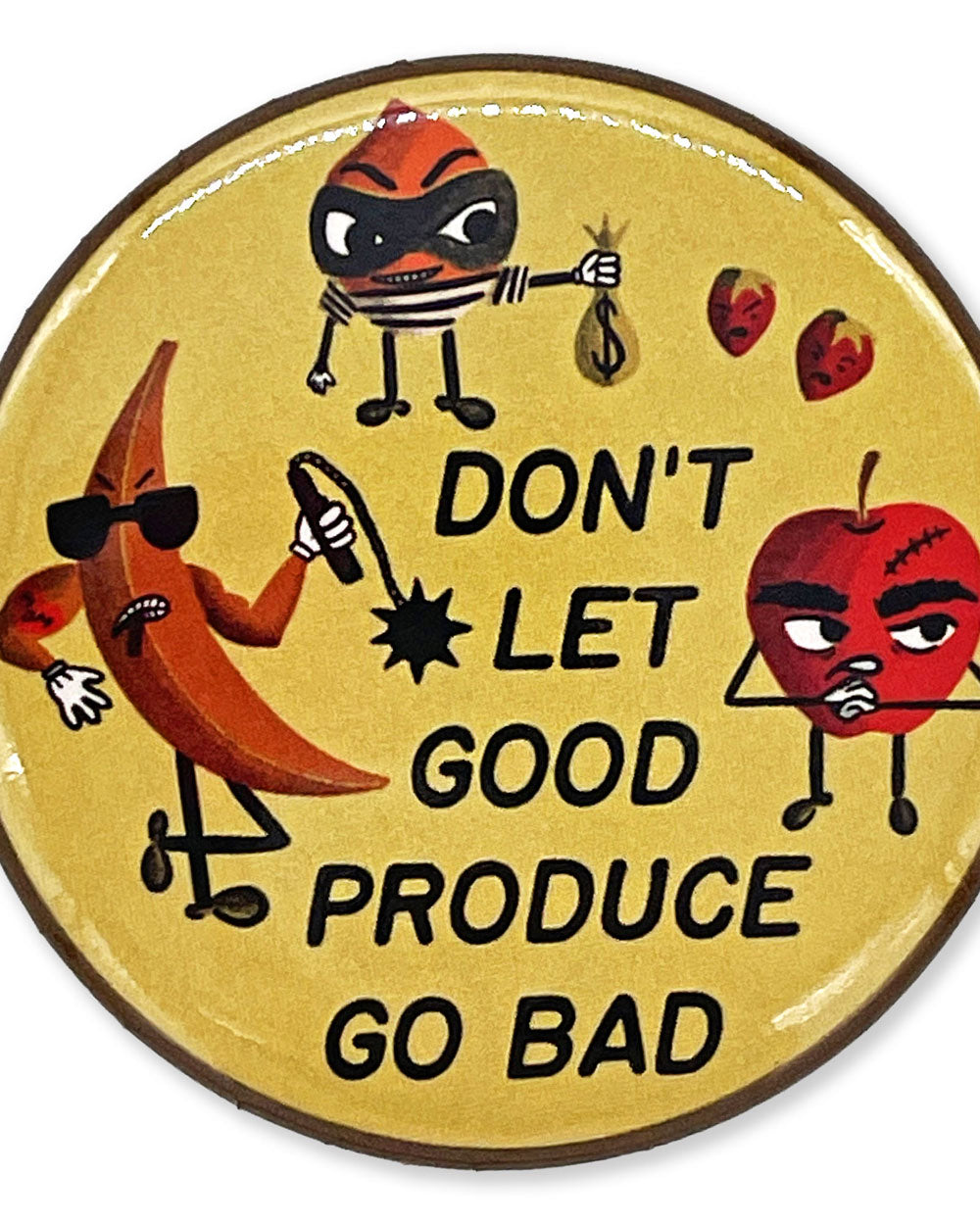 Don't Let Good Produce Go Bad Large Magnet-Molly Illustration-Strange Ways