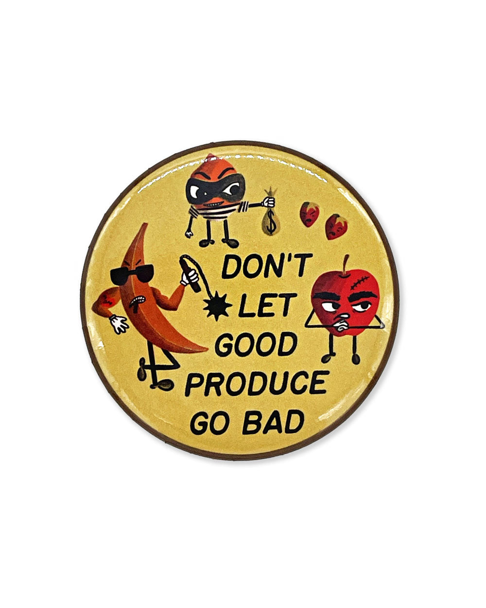 Don't Let Good Produce Go Bad Large Magnet-Molly Illustration-Strange Ways