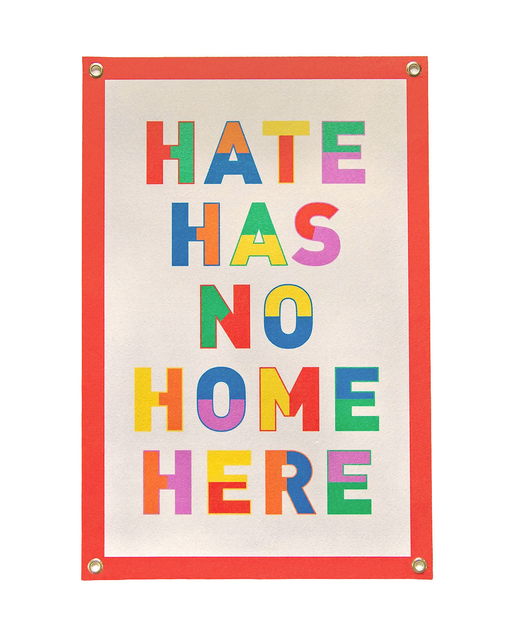 Hate Has No Home Here Felt Banner-Benoit's Design Co.-Strange Ways