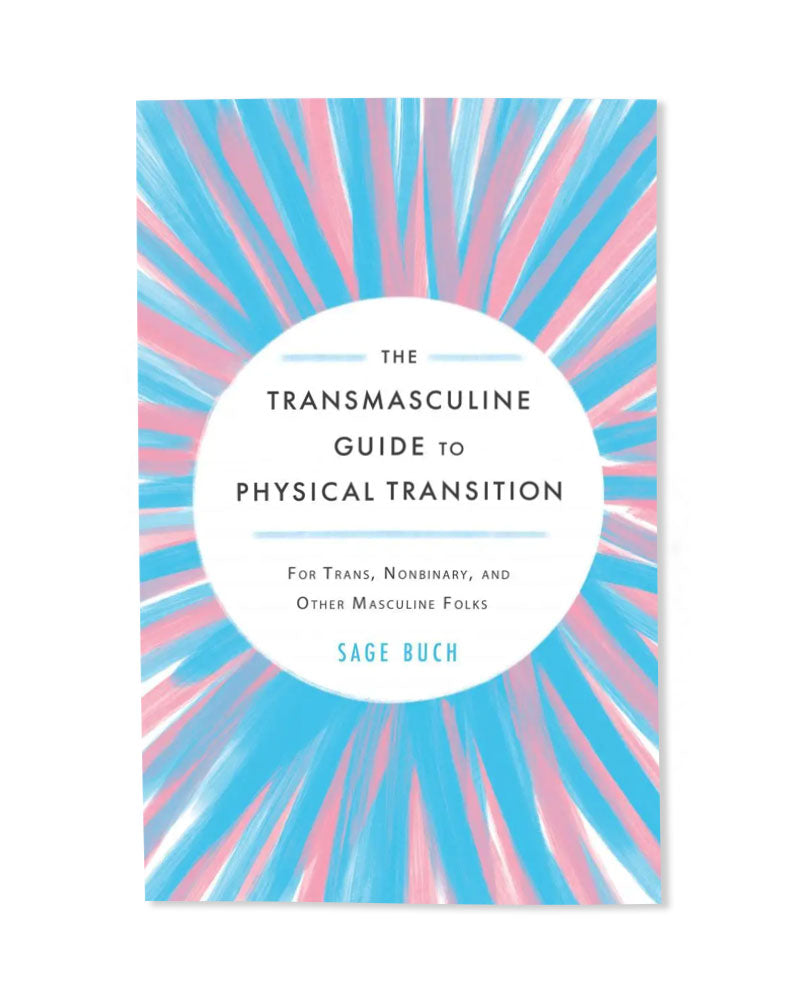 The Transmasculine Guide To Physical Transition Book-Sage Buch-Strange Ways