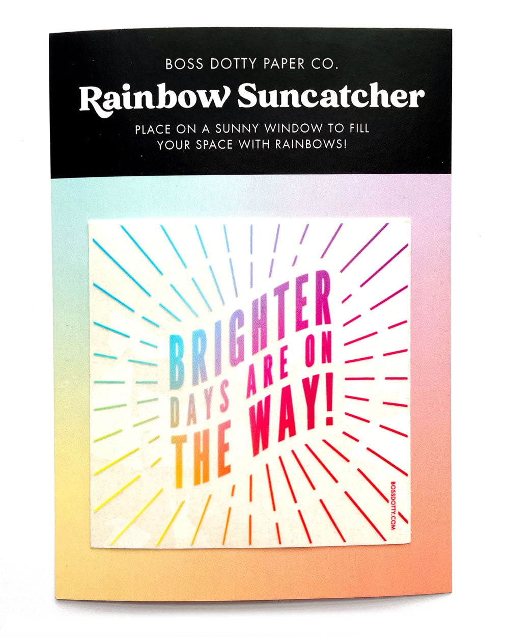 Brighter Days Rainbow Suncatcher Window Decal-BOSS DOTTY-Strange Ways