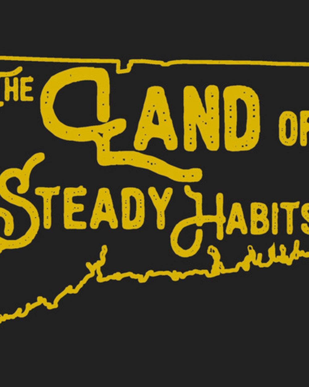 Steady Habits Connecticut Art Print (8" x 12")-Stay Gold Ant-Strange Ways