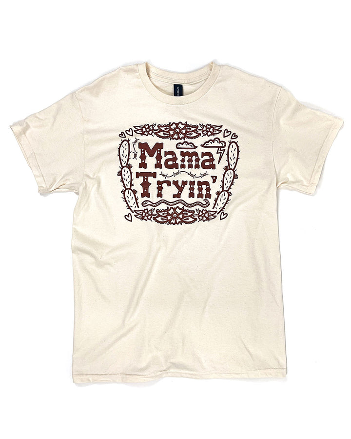 Mama Tryin' Unisex Shirt-KWT Designs-Strange Ways
