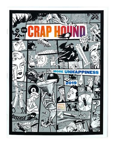 Crap Hound Art Zine - More Unhappiness