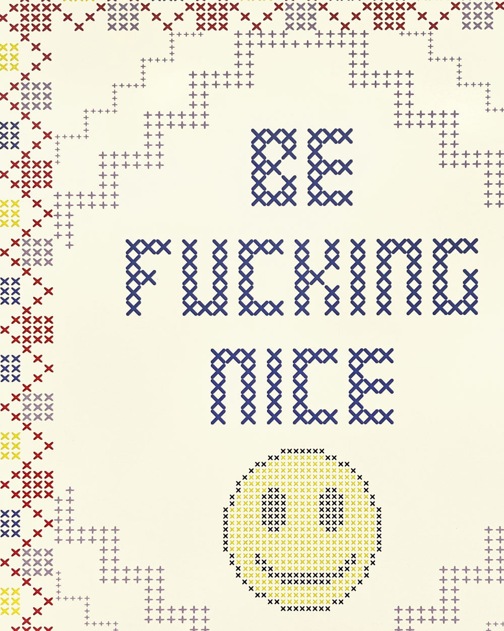 Be Fucking Nice Art Print (8" x 10")-Thanks You're Welcome-Strange Ways