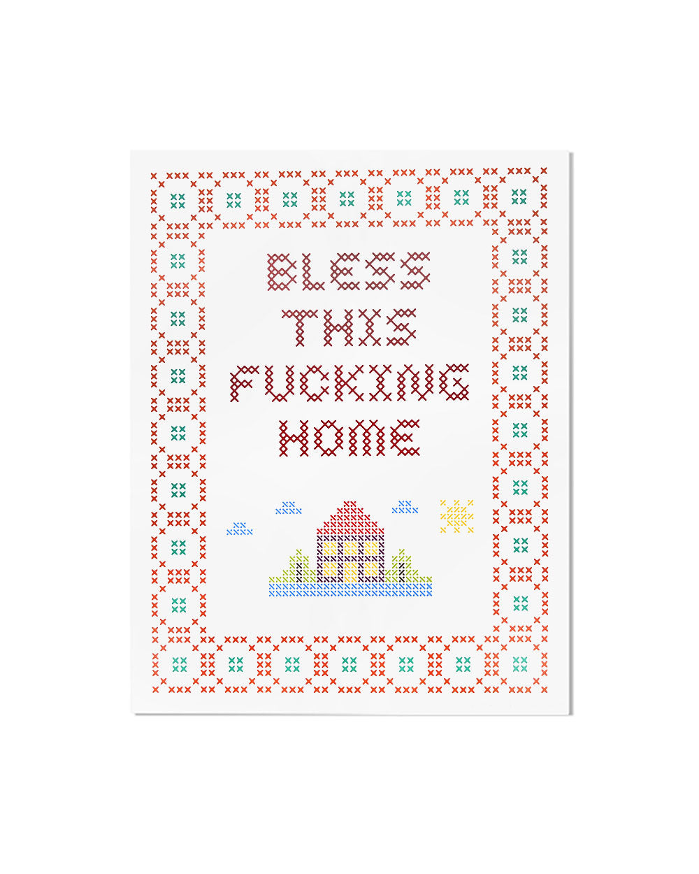 Bless This Fucking Home Art Print (8" x 10")-Thanks You're Welcome-Strange Ways