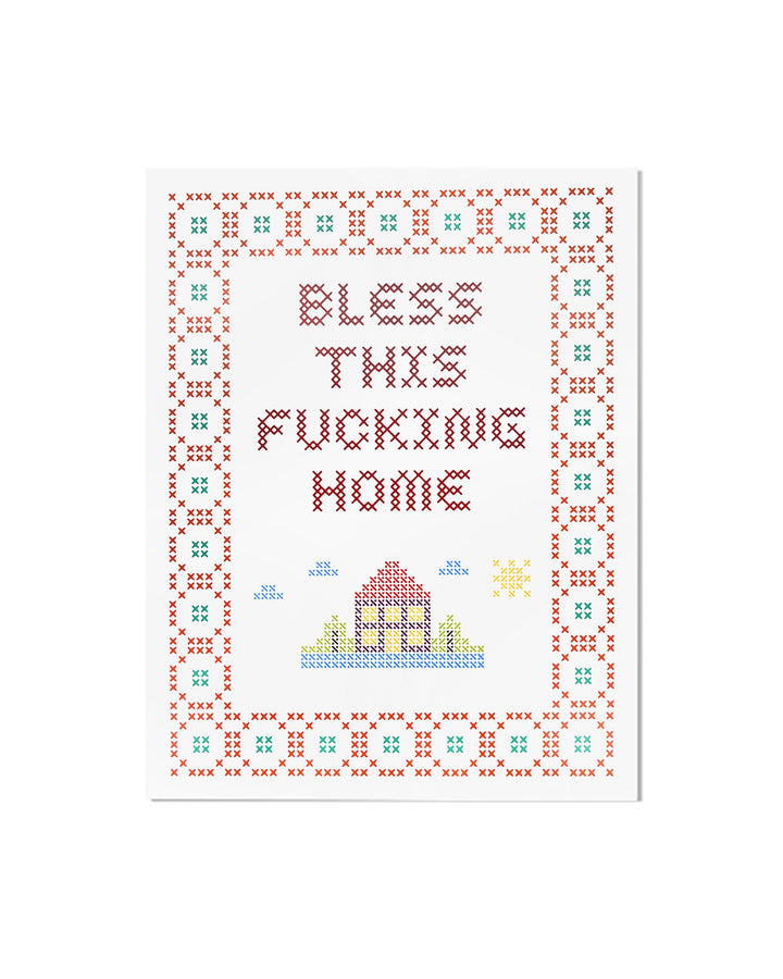 Bless This Fucking Home Art Print (8" x 10")-Thanks You're Welcome-Strange Ways