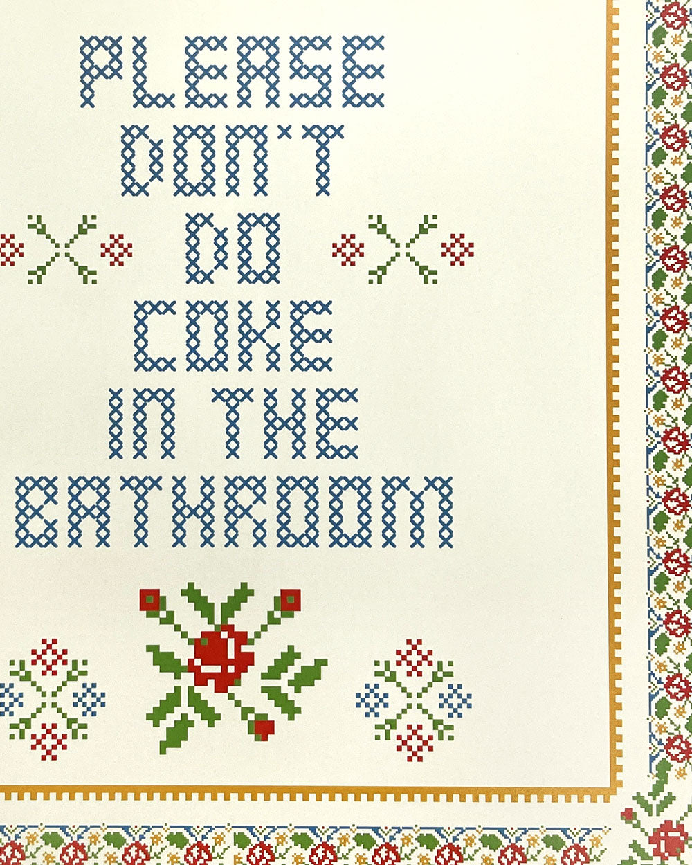 Don't Do Coke In The Bathroom Art Print (8" x 10")-Thanks You're Welcome-Strange Ways