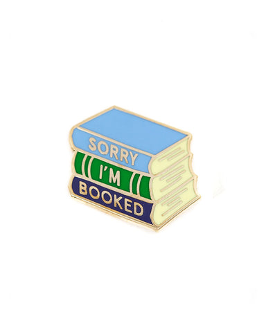 Sorry, I'm Booked Pin