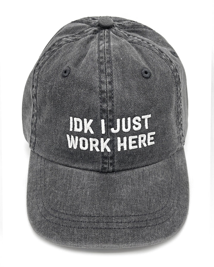 IDK I Just Work Here Dad Hat-Mover & Shaker-Strange Ways