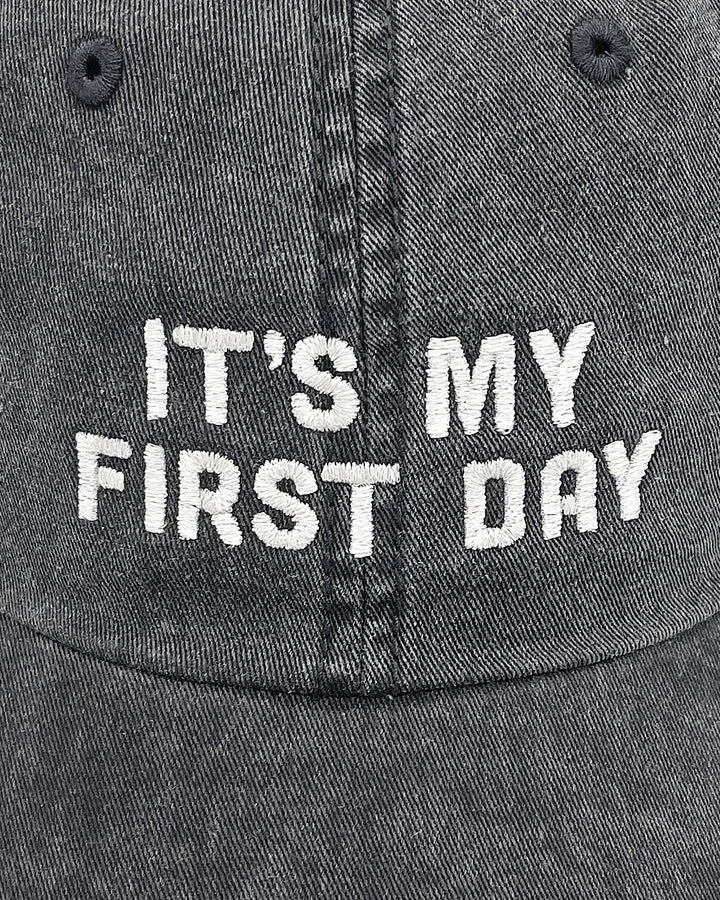 It's My First Day Dad Hat-Mover & Shaker-Strange Ways