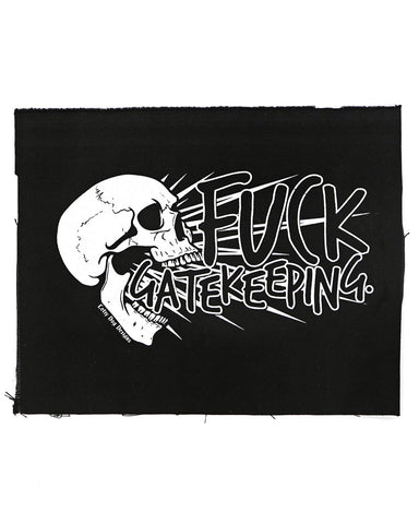 Fuck Gatekeeping Skull Large Fabric Patch