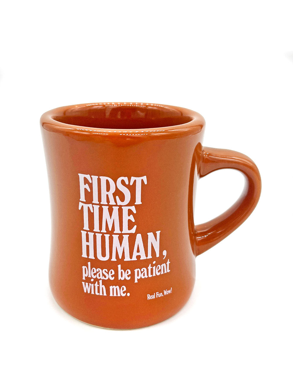First Time Human Coffee Mug-Real Fun, Wow!-Strange Ways