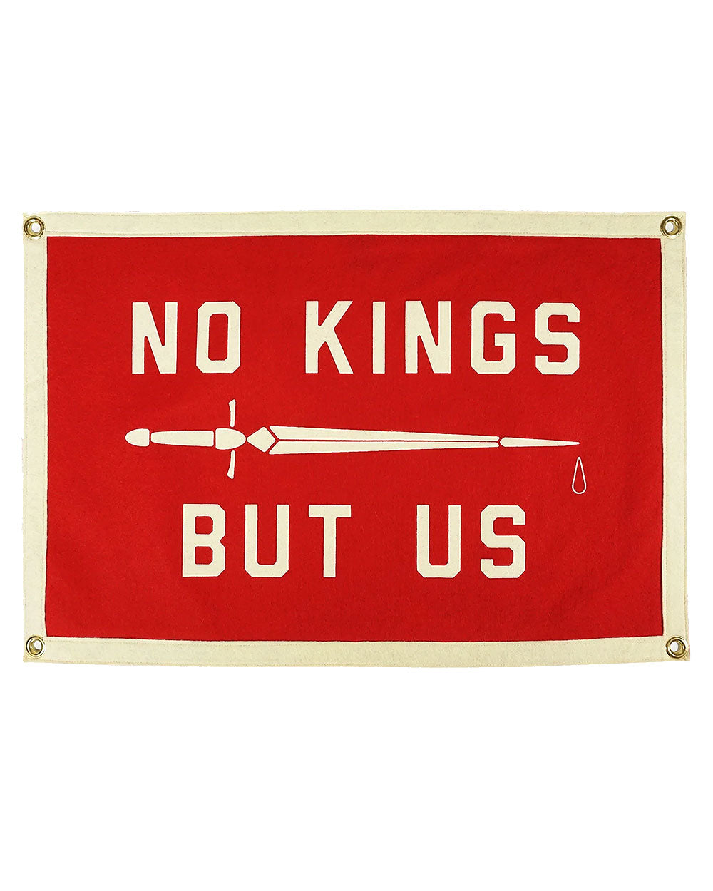 No Kings But Us Felt Flag Banner-Oxford Pennant-Strange Ways