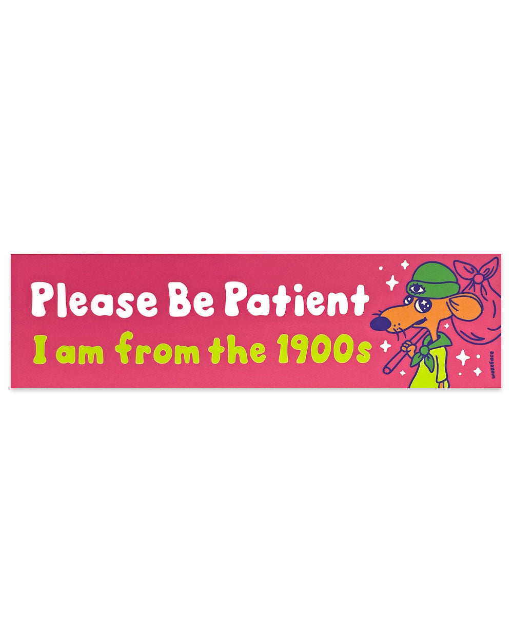 Please Be Patient Bumper Sticker-Freddy Tyler Paul-Strange Ways