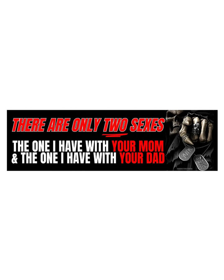 There Are Only Two Sexes Bumper Sticker-Frog Mustard Stickers-Strange Ways
