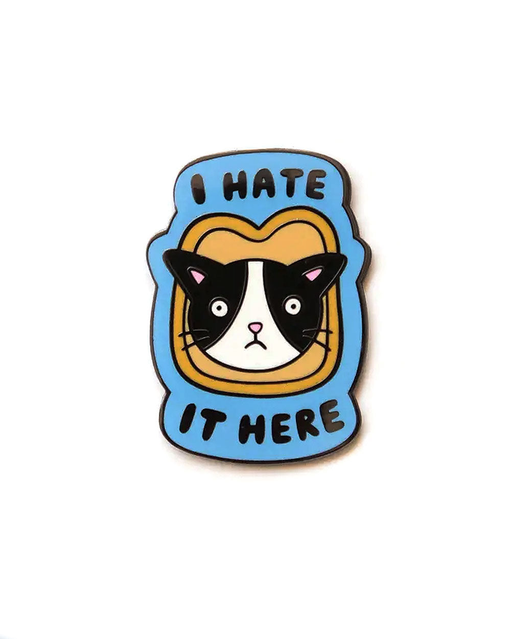 I Hate It Here Cat Pin-JaneLi.co-Strange Ways
