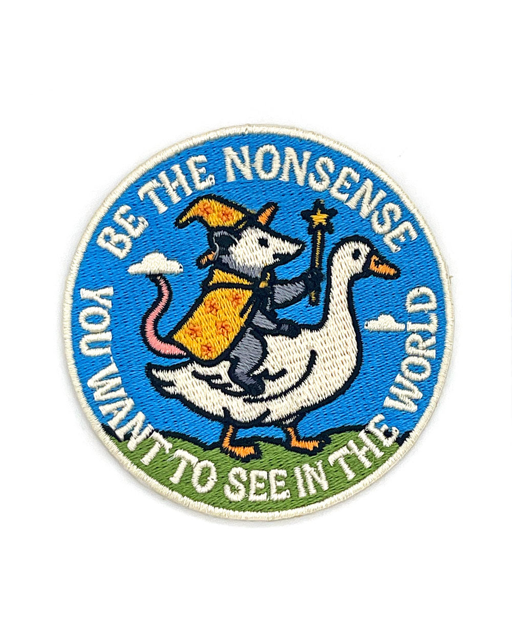 Be The Nonsense You Want To See Patch-Shady Front-Strange Ways