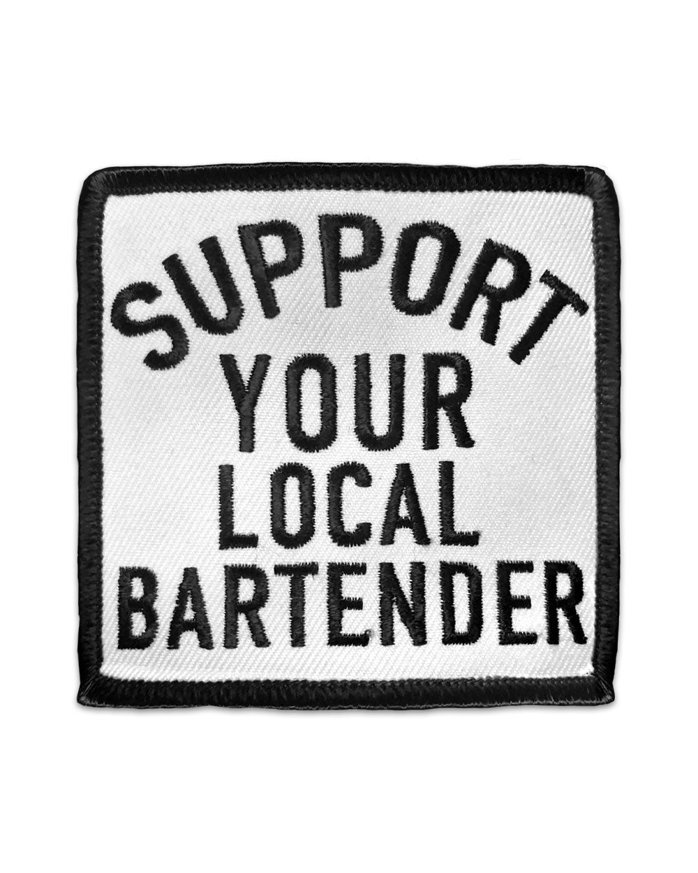 Support Your Local Bartender Patch-Hot Leathers-Strange Ways