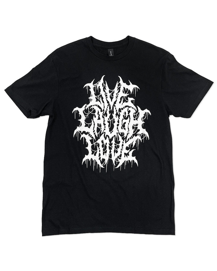 Live Laugh Love Unisex Shirt (Hardcore Version)-Wicked Clothes-Strange Ways